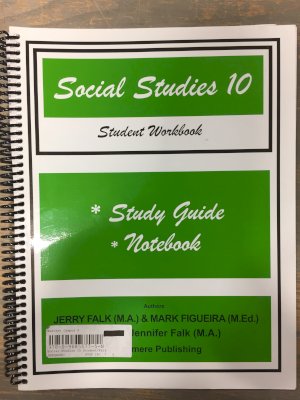 Social Studies 10 Student Workbook by Falk
