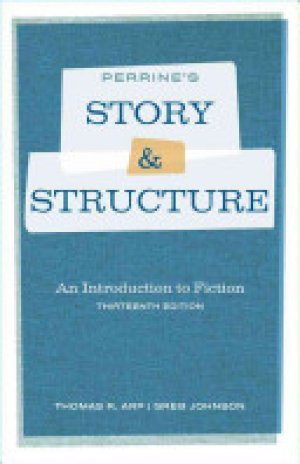 Story & Structure 13/E by Arp, Thomas R