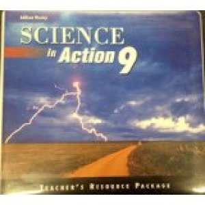 Science in Action 9 TR Package by Teacher's Resource