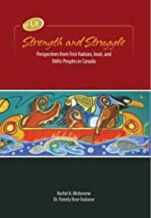 Ilit Strength and Struggle: Perspectives by Belcourt, Christi