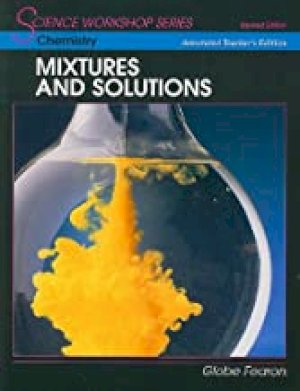 SWS - Mixtures and Solutions Rev 2000ate by Teacher's Edition