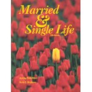 Married & Single Life 5/E by Riker