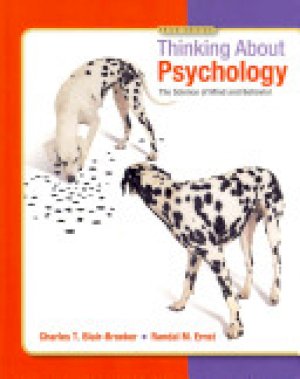 Thinking About Psychology: The Science O by Blair-Broeker, Charles