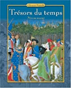 Tresors Du Temps, Level 4, Student Editi by Mcgraw-Hill, Glencoe