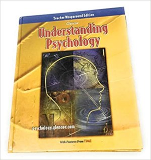 Understanding Psychology 2003 Twe by Teacher's Edition