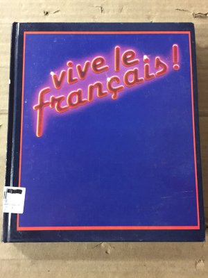 Vive Le Francais 6 by Mcconnell, G. Robert