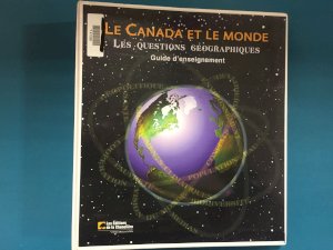 Canada Et Le Monde, Le: Les Questions TG by Teacher's Edition