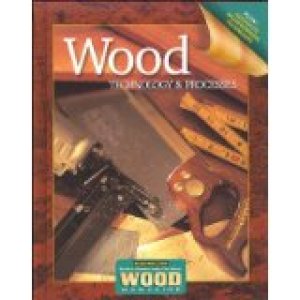 Wood Technology and Processes 6/E by Feirer, John L