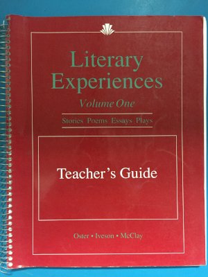 Literary Experiences Vol. 1 TG by Teacher's Guide