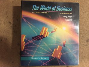 World of Business 3/E Teacher's Manual by Teacher's Manual