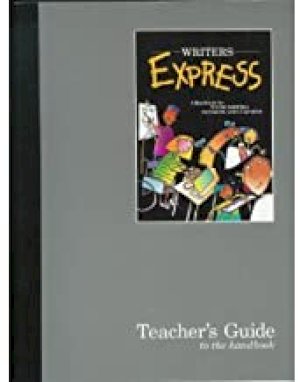 Writer's Express Handbook Teacher's Guid by Kemper Et Al.