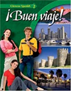 Buen Viaje Level 2, Student Edition by Mcgraw-Hill, Glencoe