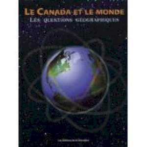Canada Et Le Monde, Le: Les Questions Ge by Draper Healy
