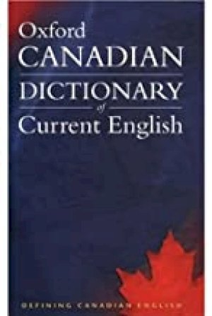 Canadian Oxford Dictionary of Current En by Barber, Katherine