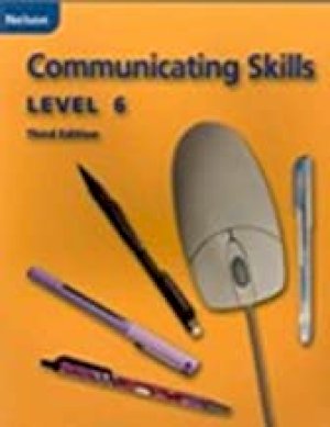 Communicating Skills 3/Ed LVL 6 by Level 6