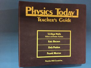 Physics Today 1 Teacher's Guide by Teacher's Guide