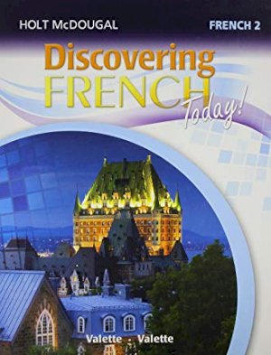 Discovering French Today Level 2 (2013) by Level 2