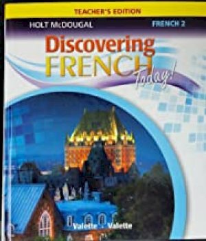 Discovering French Today Level 2 2013 Te by Teacher's Edition