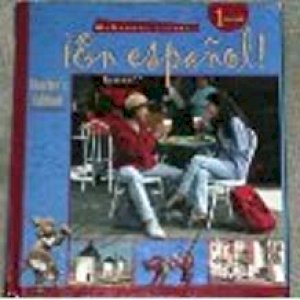 En Espanol! Level 1 Te by Teacher's Edition