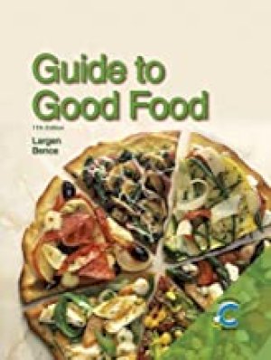 Guide to Good Food 2010 11/E by Largen, Velda L