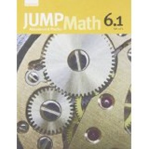 Jump Math Book 6, Part 1 by Grade 6 Part 1