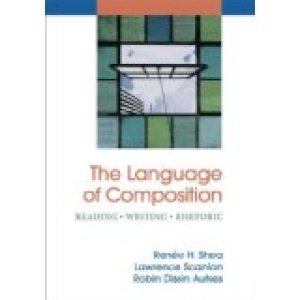 Language of Composition,The: Reading, WR by Shea, Renee Hausmann