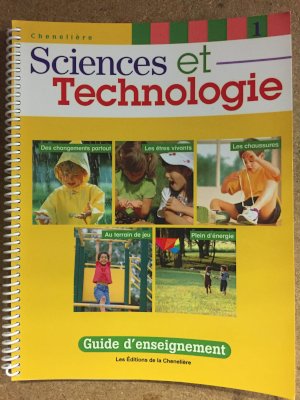 Sciences Et Tech 1 Guide D'enseignement by Teacher's Guide