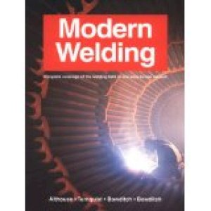 Modern Welding 9/E by Althouse, Andrew Daniel