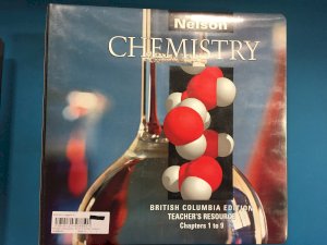 Nelson Chemistry BC/E T.R.P Chap 1-9 by Teacher's Ed Vol 1