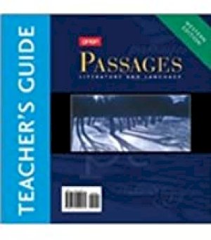 Passages 11 Anthology Lit. & Language TG by Teacher's Guide
