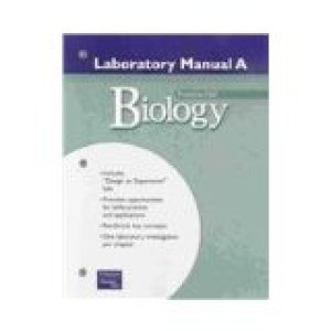 PH Biology 2004: Lab Manual A by Miller, Ken