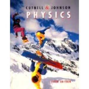 Physics 5/E (Cutnell) by Cutnell