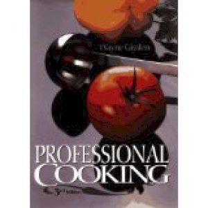 Professional Cooking 3/Ed by Gisslen