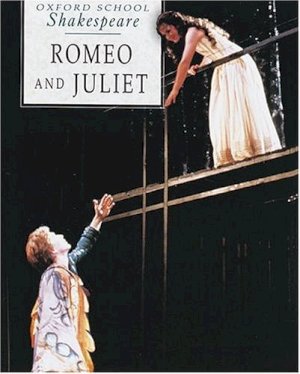 Romeo & Juliet (Oxford) (OP) by Gill, Roma (Edt)