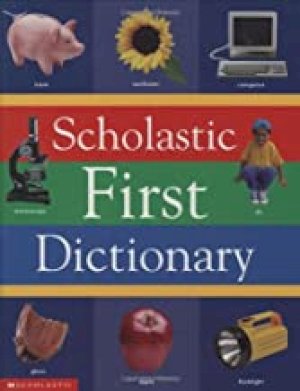 Scholastic First Dictionary by Levey, Judith