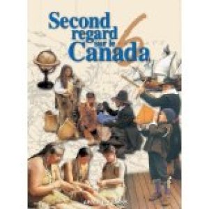 Second Regard Sur Le Canada 6 by Arnold