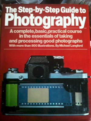 Step-By-Step Guide to Photography by Langford