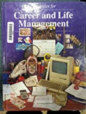 Strategies for Career & Life Management by Bessert