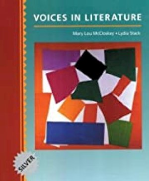Voices in Literature Silver Text '96 by Mccloskey