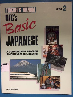 NTC Basic Japanese Level 2 Teacher's Man by Unknown