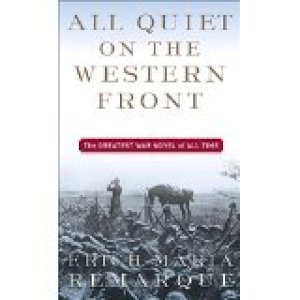 All Quiet on the Western Front by Remarque