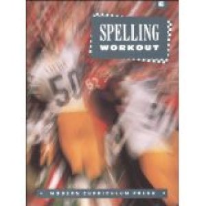 Spelling Workout: Level E Workbook by Modern Curriculum Press (