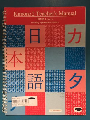 Kimono 2 Teacher's Manual by Burnham