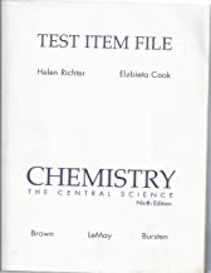 Chemistry: Central Science 9/E Test File by Teacher's Edition