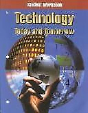 Technology Today and Tomorrow WB by Unknown