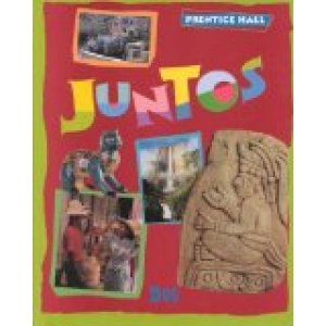 Juntos DOS by Prentice-Hall, Inc