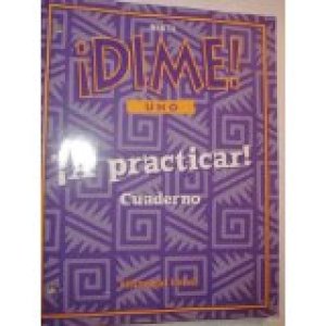 Dime Uno Workbook - A Practicar by Fabián A. Samaniego