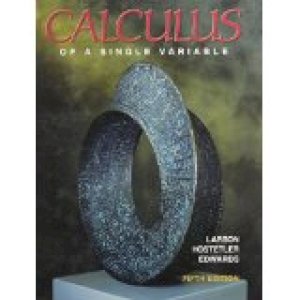 Calculus of a Single Variable 5/Ed by Larson