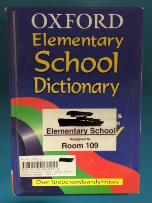 Oxford Elementary School Dictionary 3/E by Allen, Robert