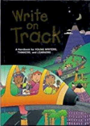 Write on Track: A Handbook for Young Rea by Kemper, Dave